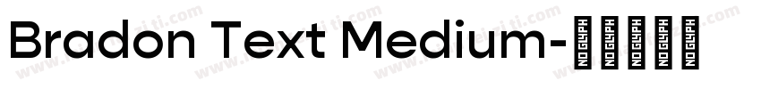 Bradon Text Medium字体转换